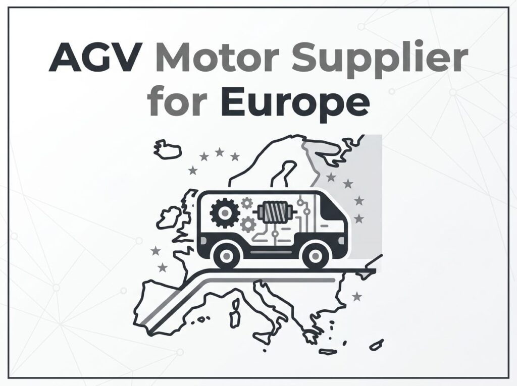AGV Motor Supplier for Europe